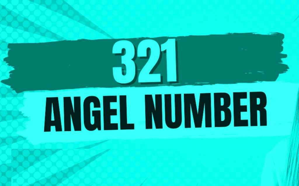 321 angel number meaning