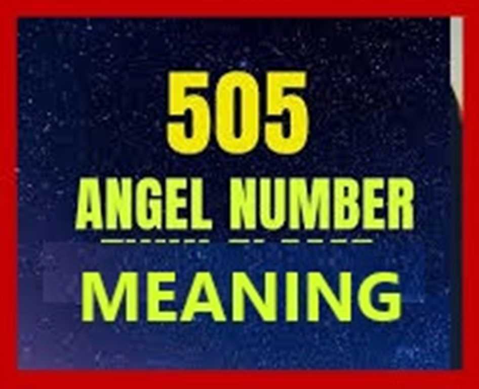 505 angel number meaning