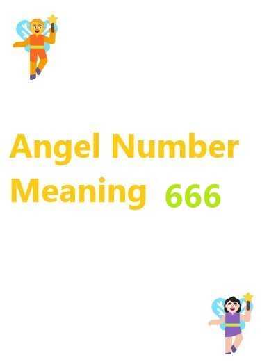 666 angel number meaning