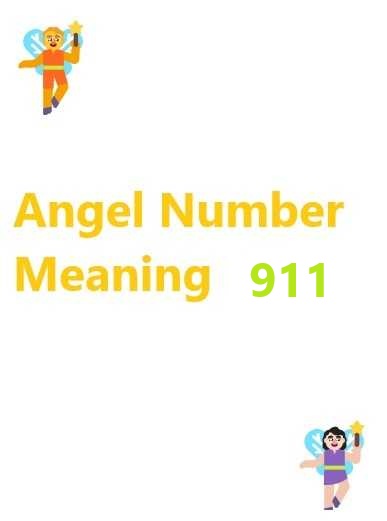 911 angel number meaning