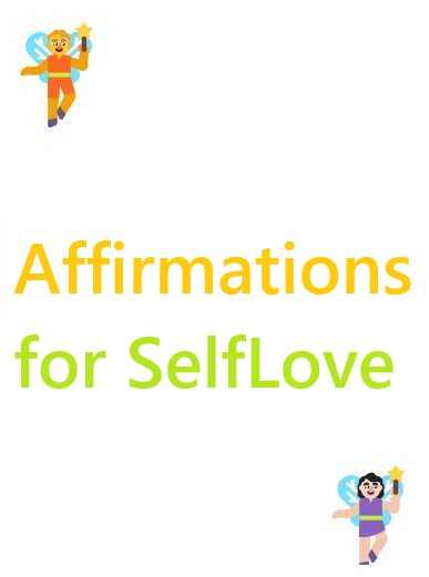 affirmations for self love