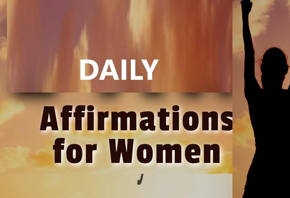 daily affirmations for women