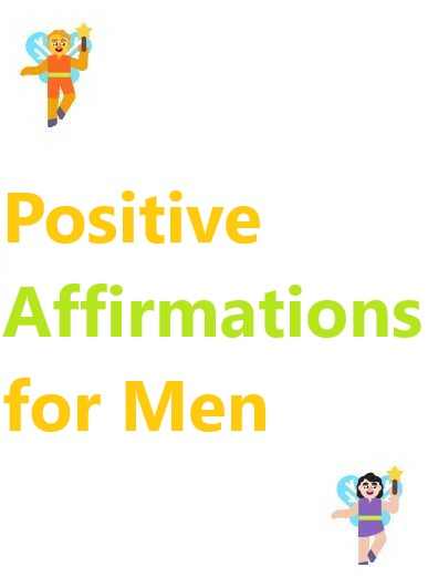 positive affirmations for men