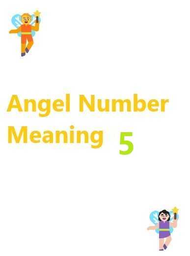 what does angel number 5 mean