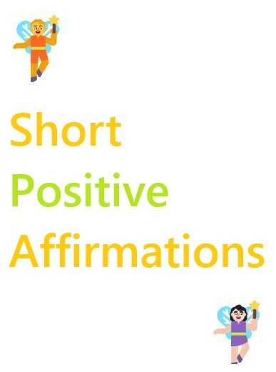 short positive affirmations